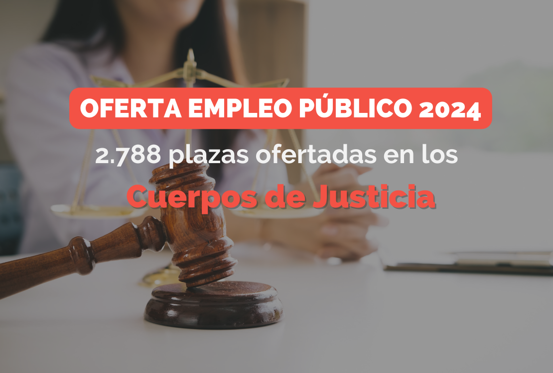 oep 2024 cuerpos justicia