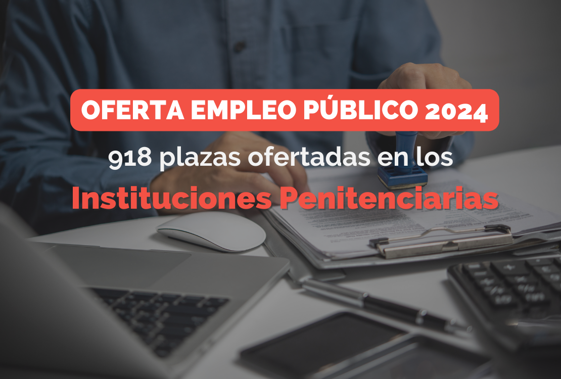 oep 2024 instituciones penitenciarias