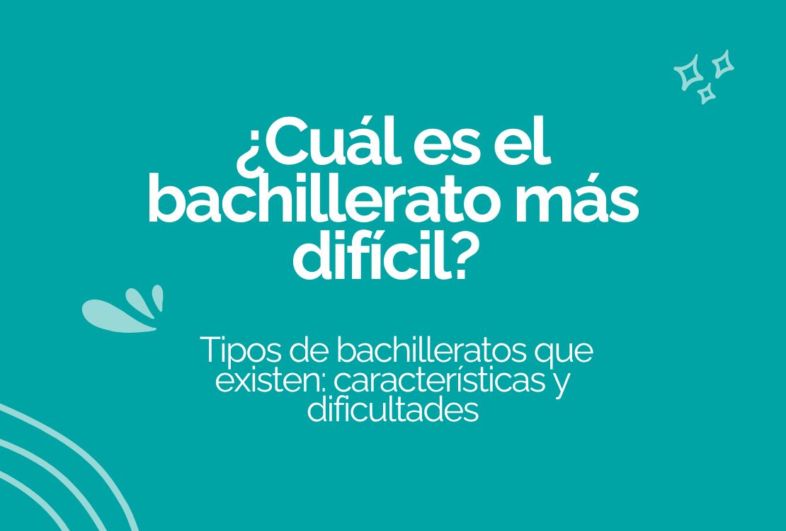 cual es el bachillerato mas difícil