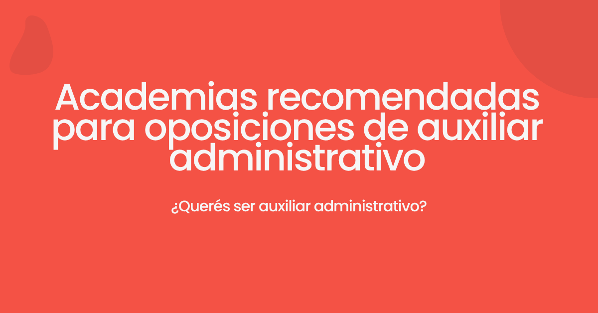 academias oposiciones auxiliar administrativo
