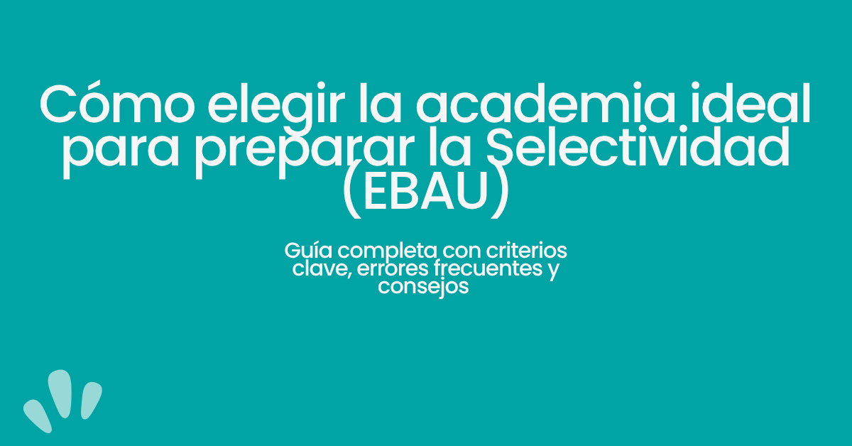 cómo elegir una academia para preparar selectividad