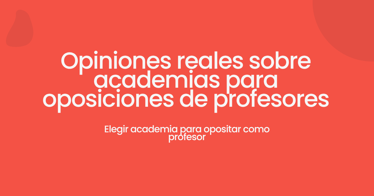 opiniones sobre academias oposiciones profesores