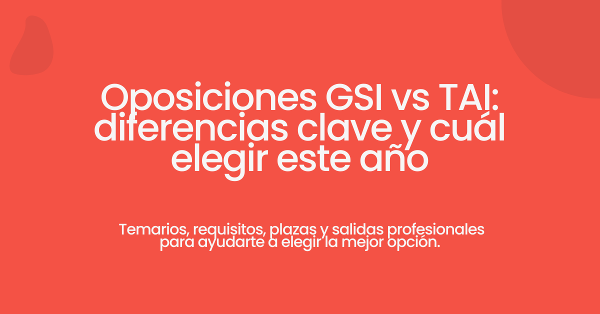 oposiciones gsi vs tai