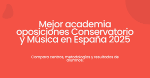 mejor academia oposiciones conservatorio y música